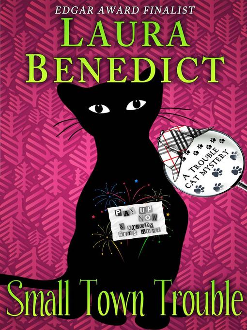 Title details for Small Town Trouble by Laura Benedict - Available